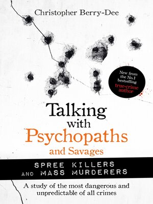 cover image of Talking with Psychopaths and Savages